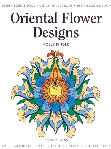 9781844480173: Oriental Flower Designs (Modelli per dipingere e decorare)