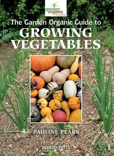 Imagen de archivo de The Garden Organic Guide to Growing Vegetables a la venta por Better World Books