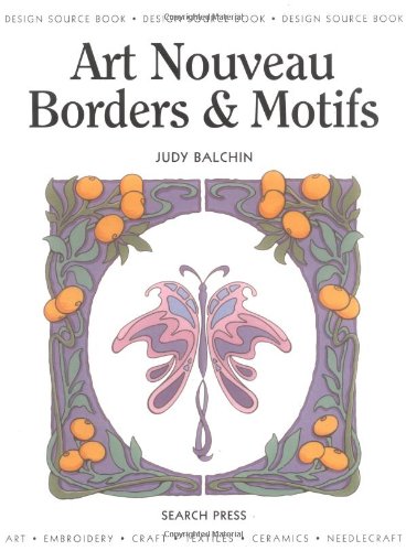 Beispielbild fr Design Source Book 30: Art Nouveau Borders and Motifs (Design Source Books) zum Verkauf von WorldofBooks