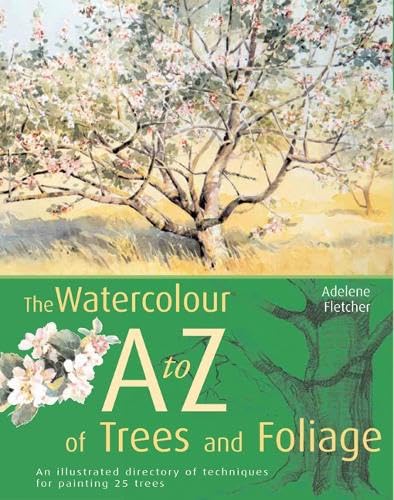9781844481248: Watercolour A to Z of Trees and Foliage