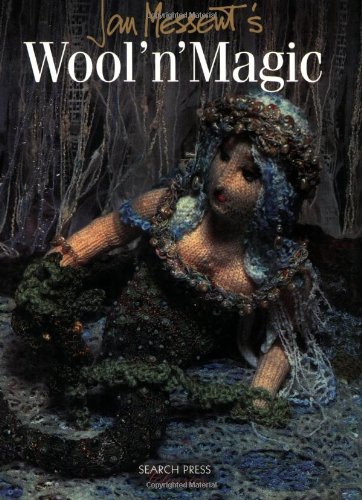 Imagen de archivo de Jan Messent's Wool 'n Magic (Search Press Classics) a la venta por WorldofBooks