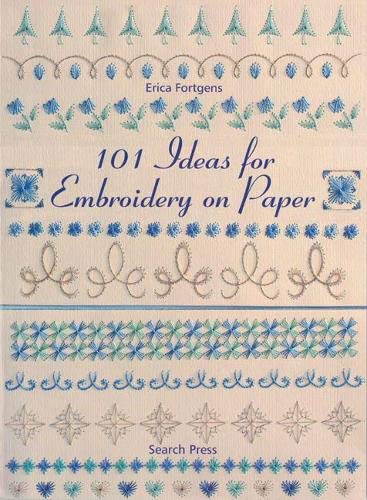 Imagen de archivo de 101 Ideas for Embroidery on Paper a la venta por WorldofBooks