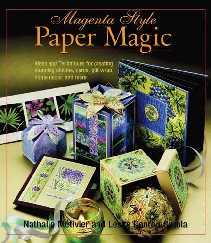 Beispielbild fr Magenta Style Paper Magic: Ideas and Techniques for Creating Stunning Albums, Cards, Gift Wrap, Home Decor and More zum Verkauf von WorldofBooks