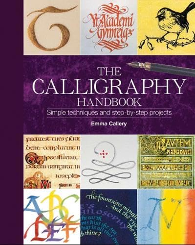 Beispielbild fr Calligraphy Handbook: Simple techniques and step-by-step projects zum Verkauf von WorldofBooks