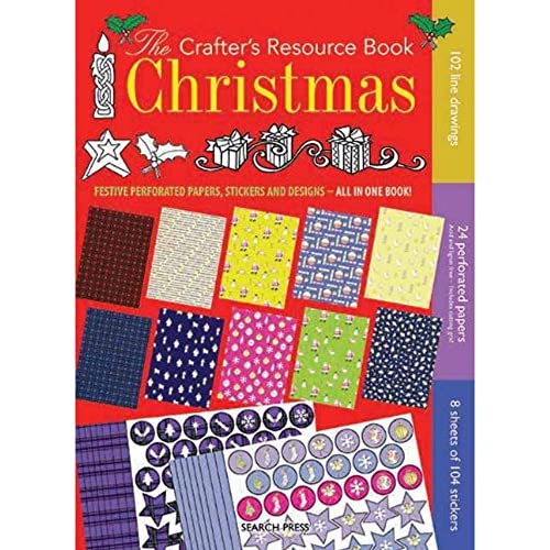 Beispielbild fr The Crafter's Resource Book: Christmas: Festive Perforated Papers, Stickers and Designs-All in One Book! zum Verkauf von Wonder Book