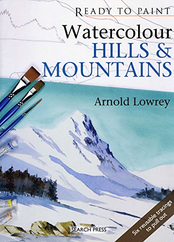 Imagen de archivo de Watercolour Hills & Mountains (Ready to Paint) a la venta por SecondSale