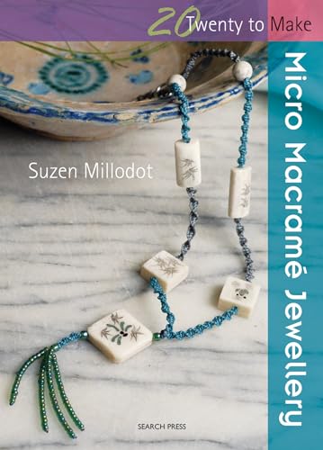 Stock image for Micro Macrame; Jewellery (Twenty to Make) for sale by Half Price Books Inc.