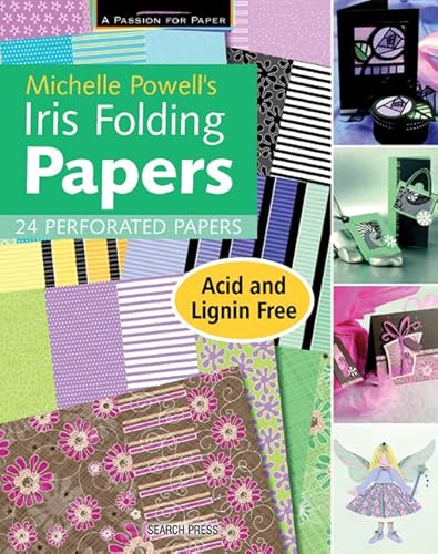 9781844484027: Michelle Powell's Iris Folding Papers: 24 Perforated Papers (A Passion for Paper)