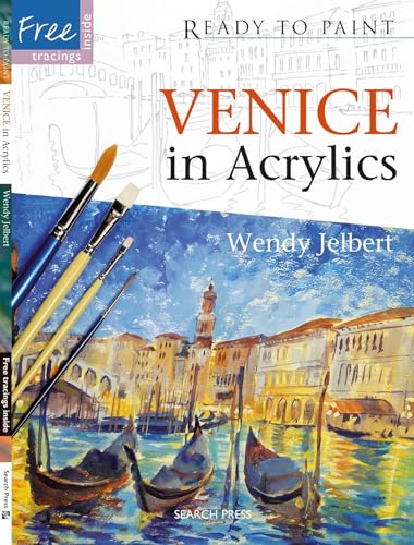 Beispielbild fr Ready to Paint: Venice in Acrylics zum Verkauf von WorldofBooks