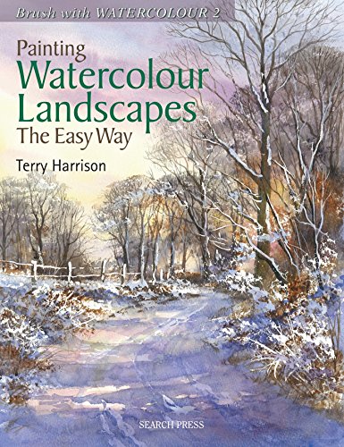 Beispielbild fr Painting Watercolour Landscapes the Easy Way - Brush With Watercolour 2 zum Verkauf von HPB-Diamond