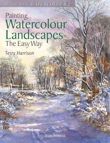 Imagen de archivo de Painting Watercolour Landscapes the Easy Way - Brush with Watercolour 2 a la venta por ThriftBooks-Dallas