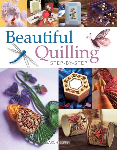 Stock image for Beautiful Quilling Step-By-Step for sale by Half Price Books Inc.