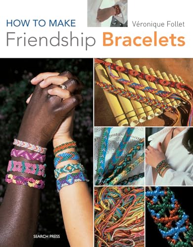 Imagen de archivo de How to Make Friendship Bracelets a la venta por ThriftBooks-Atlanta