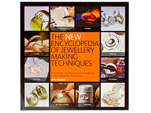 Imagen de archivo de The New Encyclopedia of Jewellery Making Techniques: A comprehensive visual guide to traditional and contemporary techniques a la venta por WorldofBooks