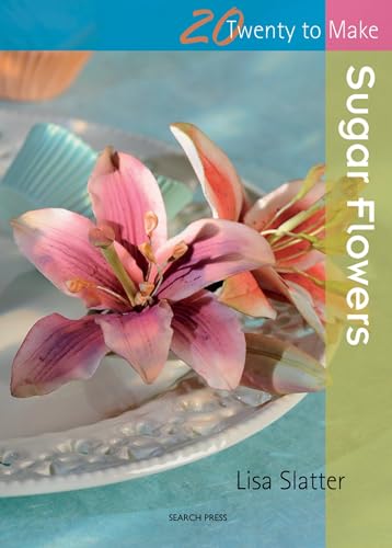 Imagen de archivo de Twenty to Make: Sugar Flowers a la venta por WorldofBooks