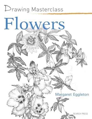 

Flowers (Drawing Masterclass)