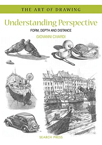9781844487837: Understanding Perspective: Form, Depth and Distance (The Art of Drawing)