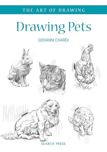 Beispielbild fr Art of Drawing: Drawing Pets: Dogs, cats, horses and other animals zum Verkauf von WorldofBooks