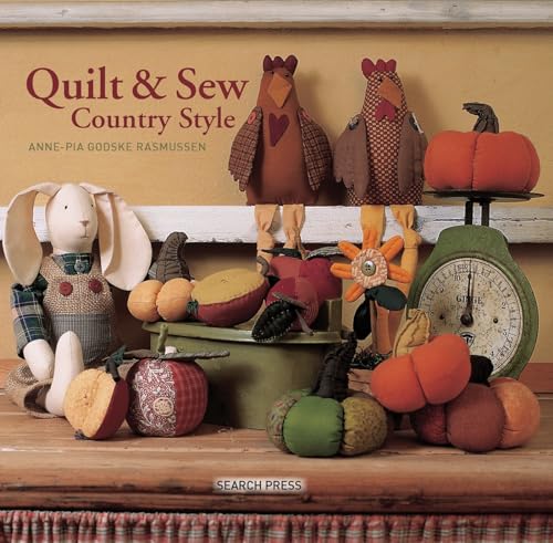 Beispielbild fr Quilt and Sew Country Style zum Verkauf von Better World Books
