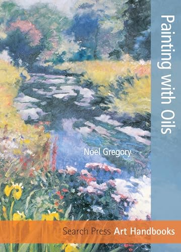 9781844488858: Art Handbooks: Painting with Oils