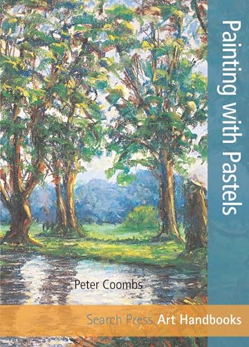 Beispielbild fr Painting with Pastels (Art Handbooks) (Step-by-Step Leisure Arts) zum Verkauf von Reuseabook