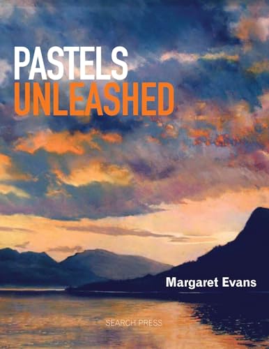 Stock image for Pastels Unleashed for sale by Irish Booksellers