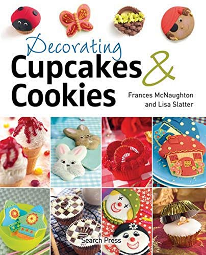 Beispielbild fr Decorating Cupcakes and Cookies zum Verkauf von Better World Books