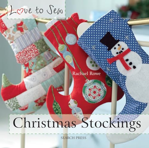 Imagen de archivo de Love to Sew: Christmas Stockings a la venta por SecondSale