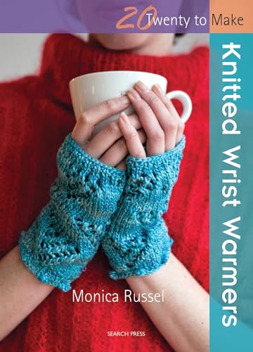 Beispielbild fr Knitted Wrist Warmers (Twenty to Make) zum Verkauf von WorldofBooks