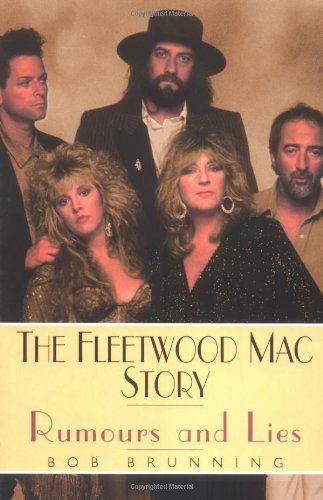 9781844490110: Rumours & Lies: The Fleetwood Mac Story: Rumours and Lies