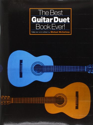 Imagen de archivo de The Best Guitar Duet Book Ever! a la venta por HPB Inc.