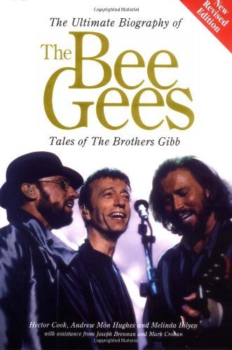 The Bee Gees: Tales of the Brothers Gibb