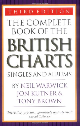 9781844490585: Complete Guide to the British Charts: Singles and Albums