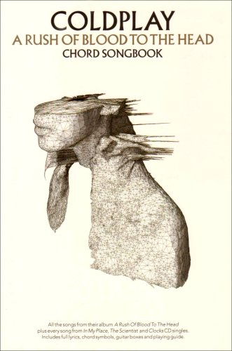 Imagen de archivo de Coldplay": A "Rush of Blood to the Head" Chord Songbook: Rush Of Blood To The Head (Chord Songbook) a la venta por WorldofBooks