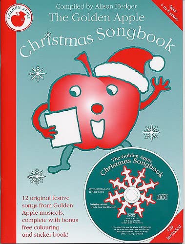 Stock image for The Golden Apple Christmas Songbook: (Book, CD & Stickers) for sale by Henffordd Books