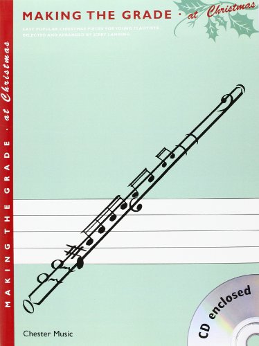 Beispielbild fr Making The Grade At Christmas (Flute) Flt Book/Cd zum Verkauf von WorldofBooks