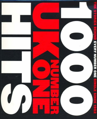 Stock image for 1000 UK Number One Hits for sale by WorldofBooks