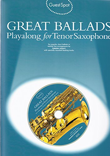 Beispielbild fr Great Ballads Guest Spot Tenor Saxophone zum Verkauf von WorldofBooks