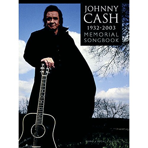 Beispielbild fr Johnny Cash: The Memorial Songbook 1932-2003 for Piano, Voice and Guitar: The Memorial Songbook 1932-2003 (E) zum Verkauf von WorldofBooks