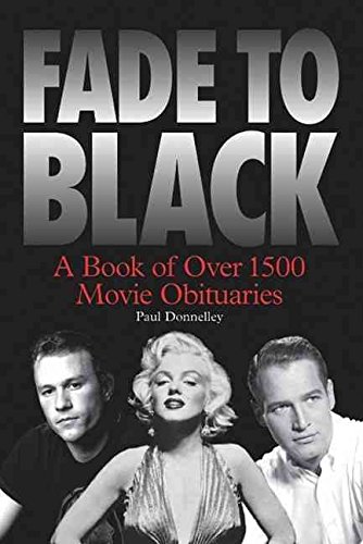 Beispielbild fr Fade to Black: A Book of Movie Obituaries zum Verkauf von WorldofBooks