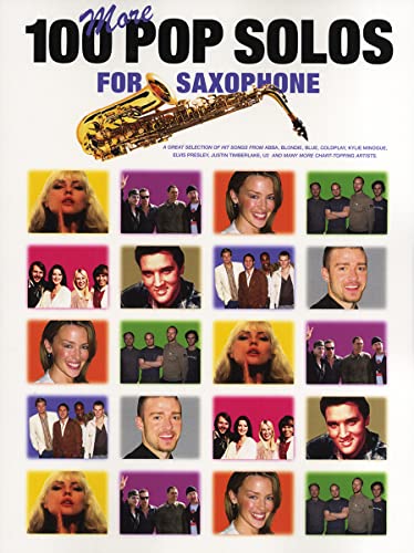 9781844494354: 100 more pop solos for saxophone