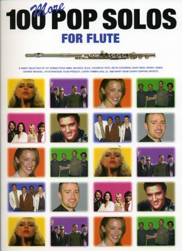 Beispielbild fr 100 More Pop Solos for Flute zum Verkauf von WorldofBooks