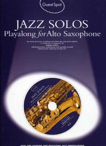Beispielbild fr Guest Spot for Alto Saxophone: Jazz Solos zum Verkauf von Monster Bookshop