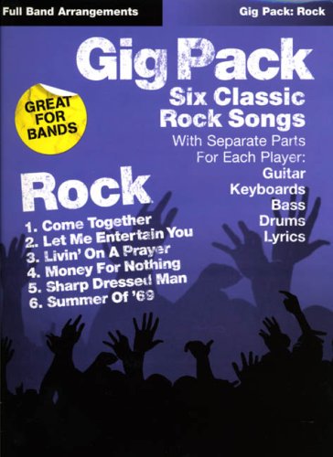 9781844494866: Gig Pack Rock Full Band Arrangement: Six Classic Rock Songs