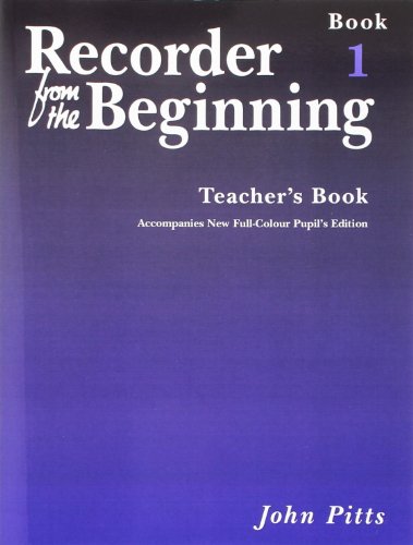 9781844495153: Recorder from the beginning : teacher's book 1 (2004 edition)