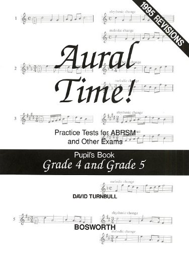 Imagen de archivo de Aural Time! Practice Tests: Grades 4 and 5 (Pupil's Book a la venta por WorldofBooks