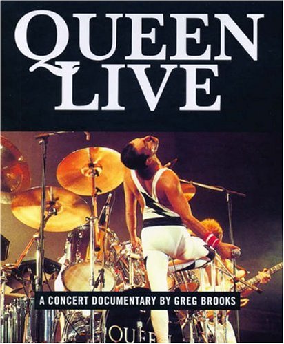 Stock image for "Queen" Live!: A Concert Documentary for sale by Broadleigh Books