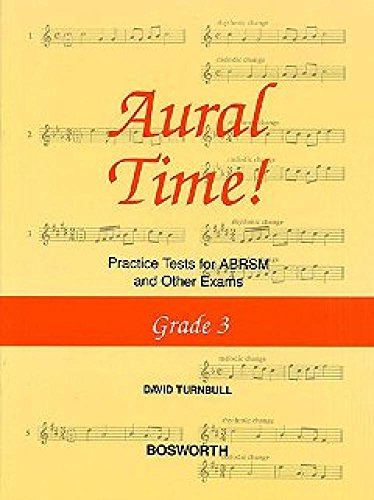 Stock image for David Turnbull: Aural Time! Practice Tests - Grade 3 for sale by WorldofBooks