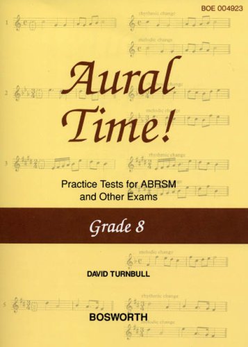 Imagen de archivo de David Turnbull: Aural Time! Practice Tests - Grade 8 a la venta por WorldofBooks