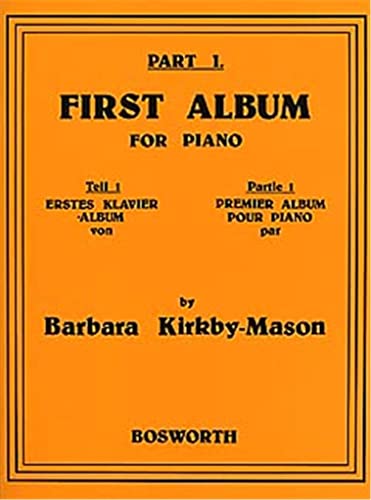 9781844497065: Barbara kirkby-mason : first album for piano - premier album pour piano - part 1